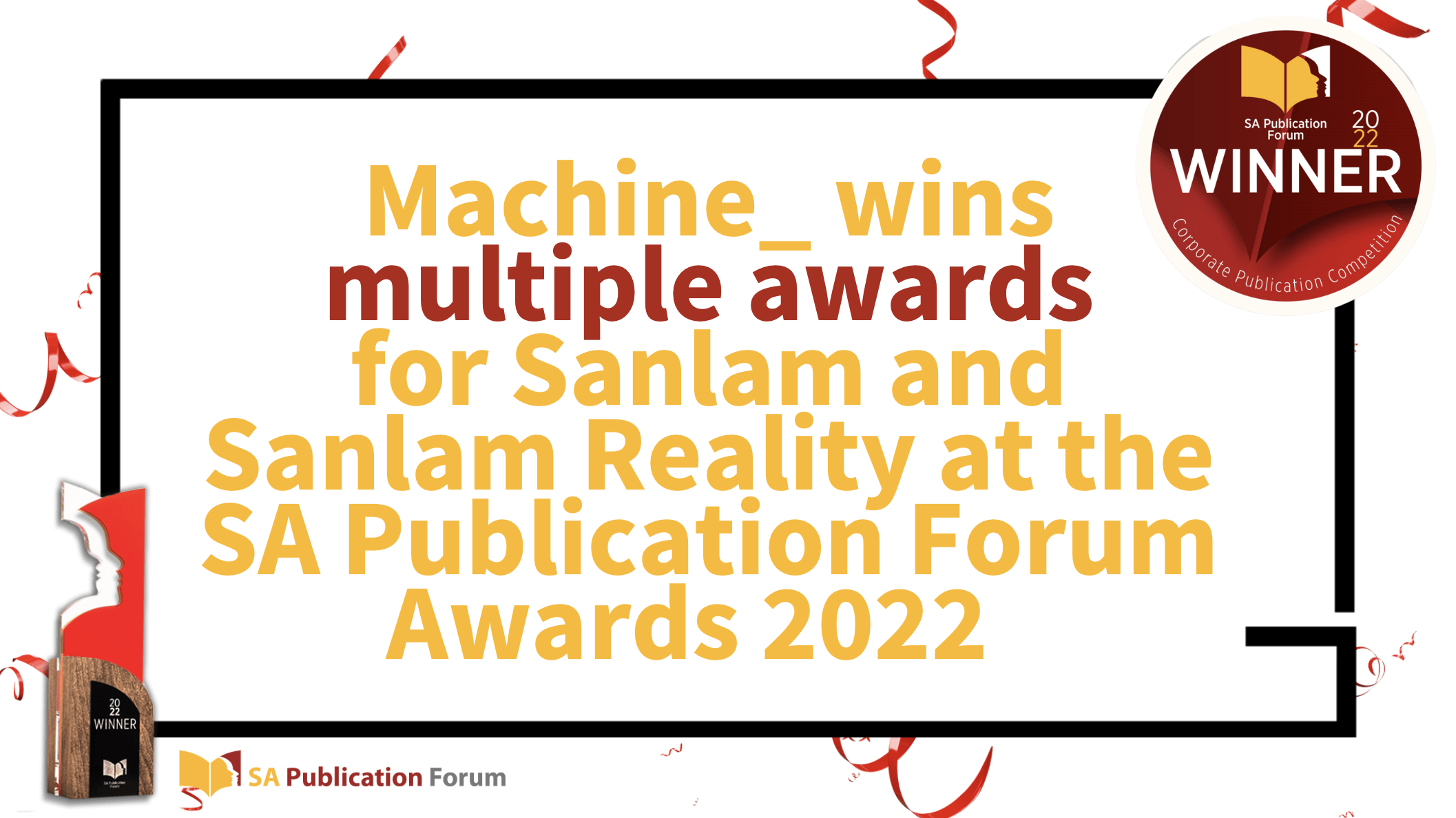 Machine_ wins at SA Publication Forum 2022