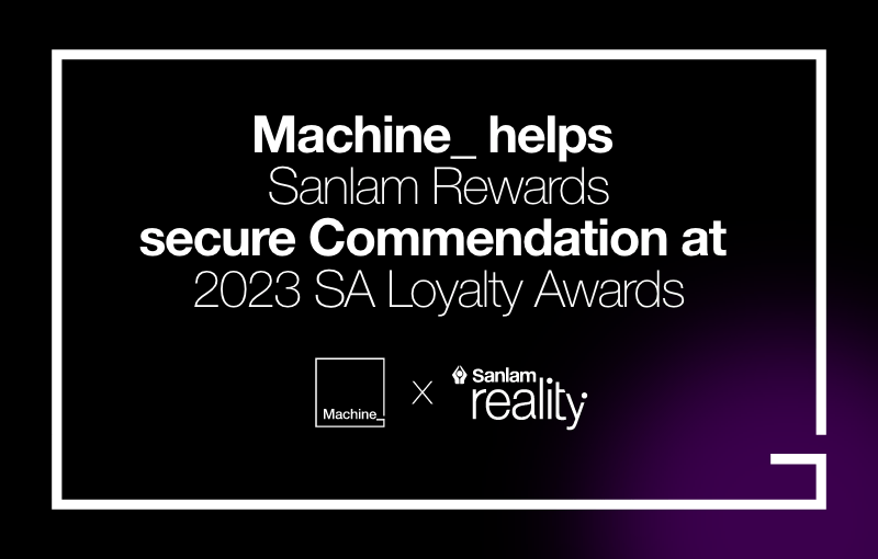 Machine_ helps Sanlam Reality win at SA Loyalty awards