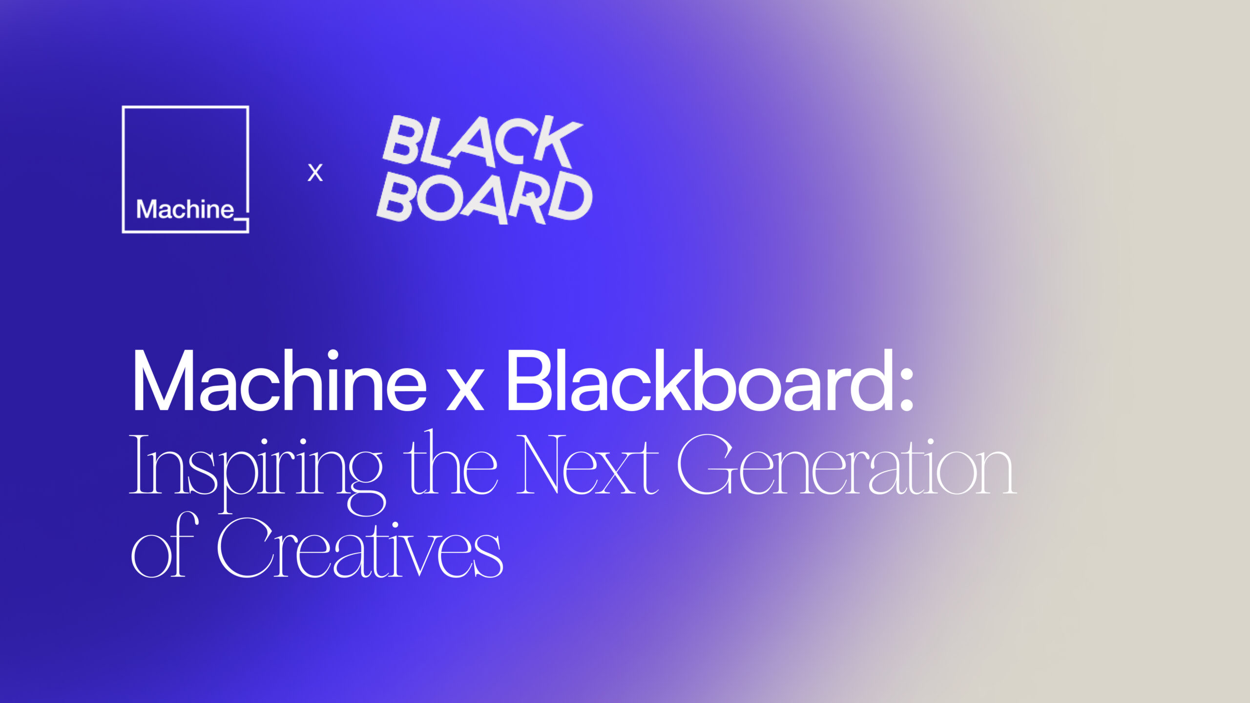 Machine x Blackboard