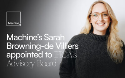 Machine’s Sarah Browning-de Villiers appointed to IFICA’s Advisory Board