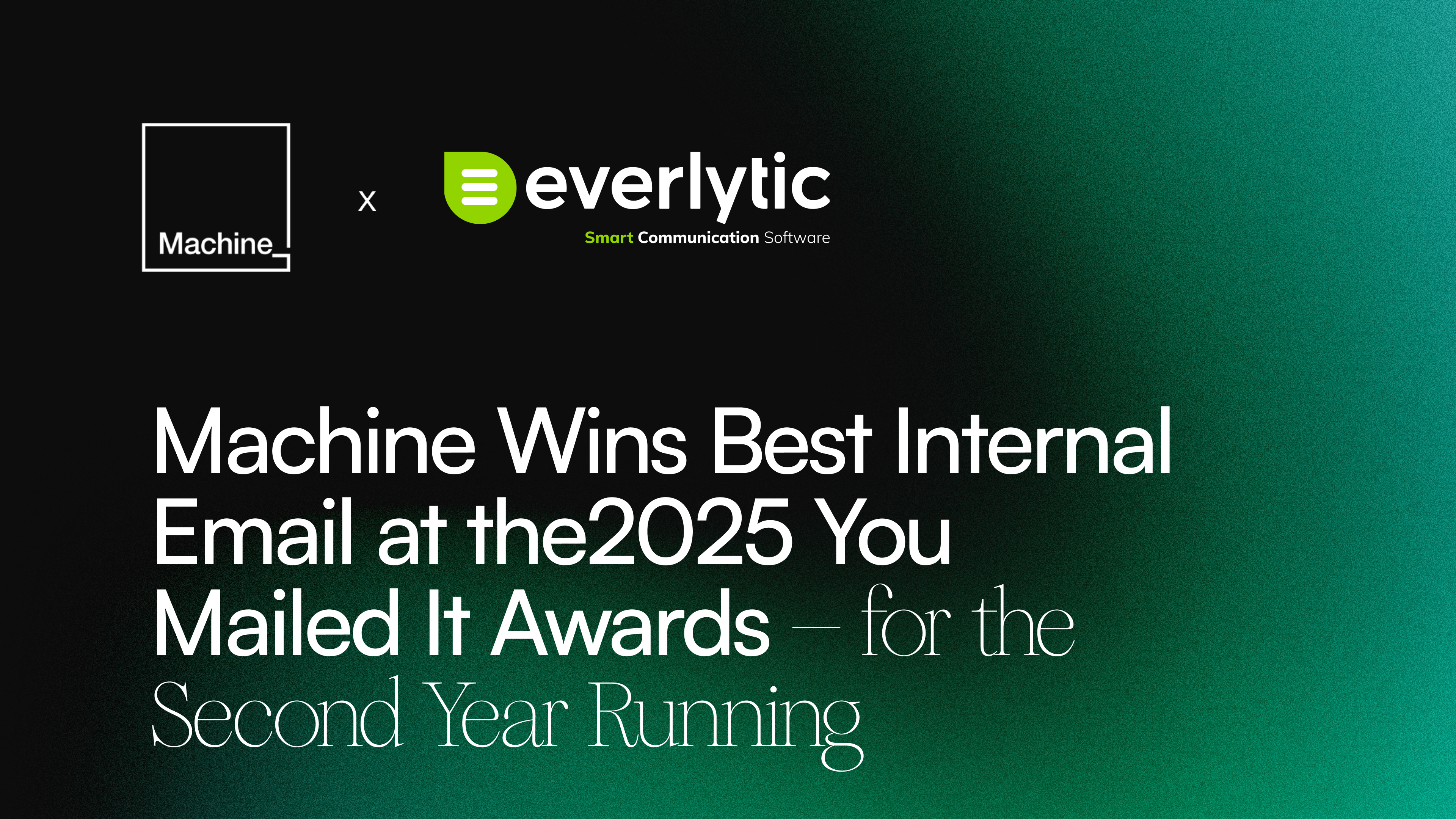 Machine_ x Everlytic
